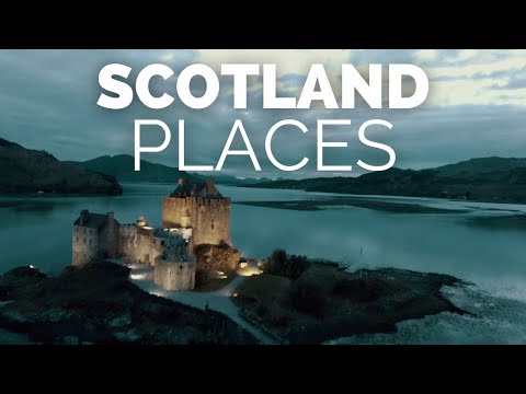 The Top 10 Places to Visit in Scotland