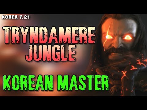 Korean Master plays Tryndamere jungle - Korean SoloQ P 7.21