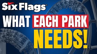 What Coaster EACH Six Flags Theme Park NEEDS To Build NEXT!  🎢