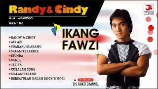 Download lagu ALBUM RANDY CINDY IKANG FAWZI... mp3