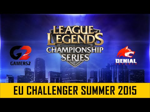 Gamers2 vs. Denial Esports | Spiel um Platz 3, EU Challenger Summer Series 2015 | Game 2