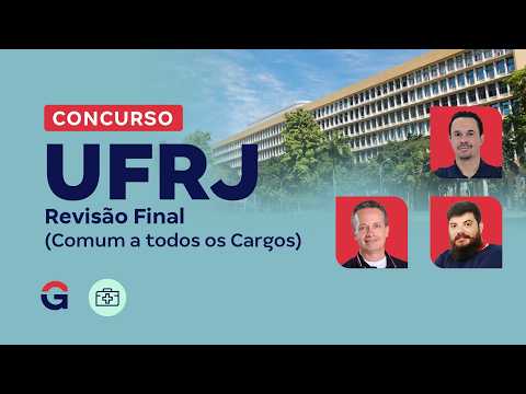 Concurso UFRJ: Revisão Final (Comum a todos os Cargos)