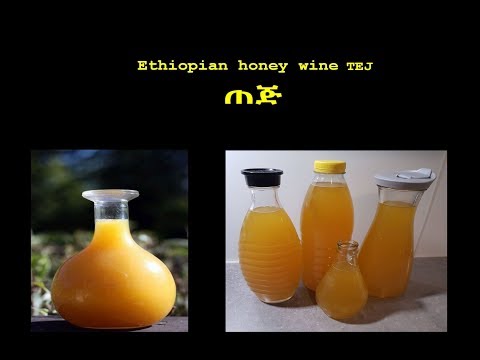 ጠጅ Tej Ethiopian honey wine Äthiopische Tej Honigwein Met
