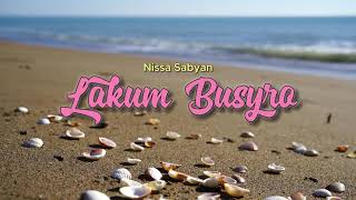 Download lagu LAKUM BUSYRO - NISSA SABYAN (COVER LIRIK) TERJEMAH mp3 Download lagu LAKUM BUSYRO - NISSA SABYAN (COVER LIRIK) TERJEMAH mp3