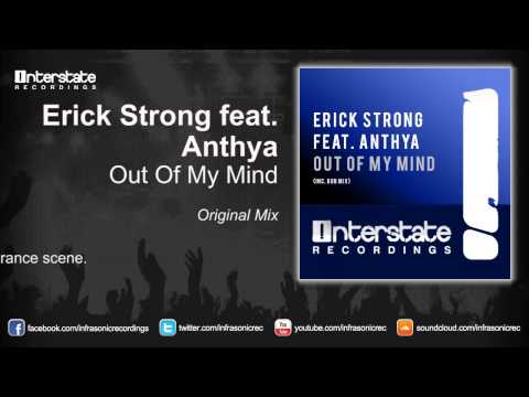 Erick Strong feat. Anthya - Out Of My Mind (Original Mix)