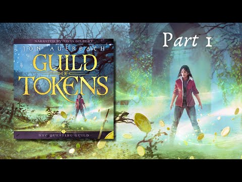 Guild of Tokens - An Epic Urban Fantasy Full Length Audiobook (Part 1)