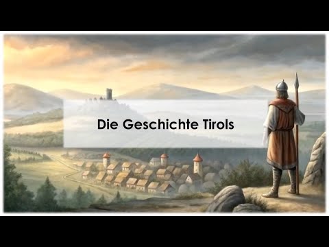 Die Geschichte Tirols (einfach und kurz erklärt)