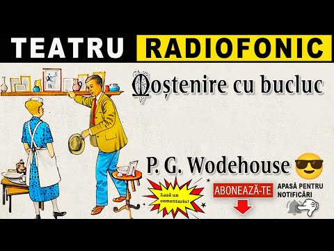 P. G. Wodehouse - Mostenire cu bucluc | Teatru radiofonic