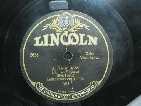 After We Kiss - Bob Haring with Frank Munn (Lane's Dance Orchestra) - Lincoln Records 2628