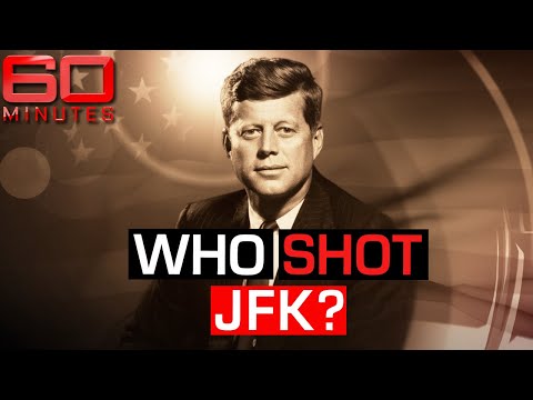 Who shot American President John F Kennedy? | 60 Minutes Australia