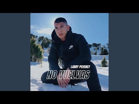 No Vuelvas video