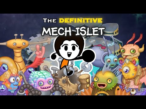 The DEFINITIVE Mech Islet