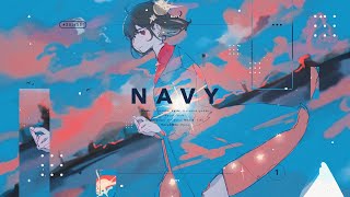 - Navy 歌ってみた/弱酸性