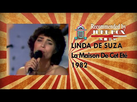 LINDA DE SUZA - La Maison De Cet Eté 1982