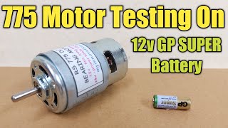 RS 775 Bearing Motor Testing on 12v GP Super Mini Battery with RPM Test