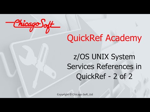 QuickRef Academy - z/OS UNIX System Services references in QuickRef® 2-of-2