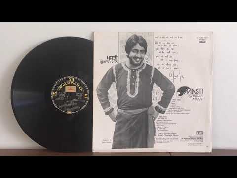 (1983) ਮਸਤੀ - ਗੁਰਦਾਸ ਮਾਨ - Masti - Gurdas Maan (Side 2 Vinyl Rip) G/ECSD 3073