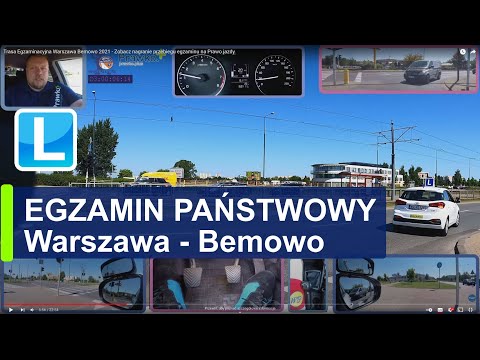 Trasa Egzaminacyjna Warszawa Bemowo  - Zobacz nagranie przebiegu egzaminu na Prawo jazdy