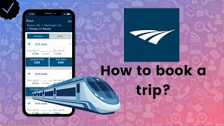 How to book a trip on Amtrak?