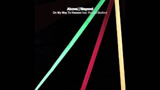 Above &amp; Beyond - On My Way To Heaven (Tomas Heredia At Sunrise Mix)