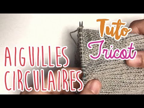 Knitting tutorial - CIRCULAR NEEDLES FOR BEGINNERS (I KNIT IN THE ROUND)