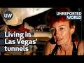 Las Vegas Tunnel Underworld Unreported World
