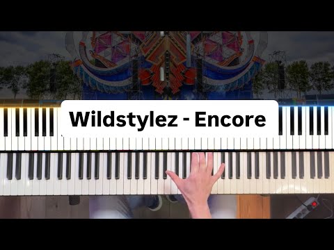 Wildstylez - Encore | Piano