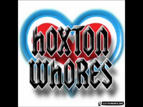 Hoxton Whores ft.Harrison - Even More Than A Feeling.wmv