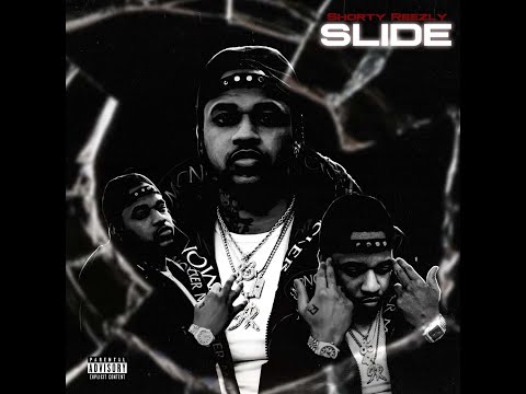 Shorty Reezly " Slide " (Official Music Video)