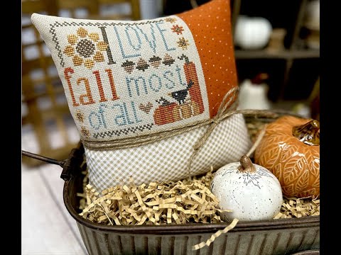 I Love Fall Most Of All Finishing Tutorial