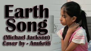 Download lagu Earth Song | Cover by - Anukriti #anukriti #earthsong #michealjackson mp3 Download lagu Earth Song | Cover by - Anukriti #anukriti #earthsong #michealjackson mp3