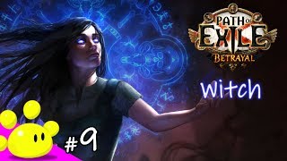 #09【ハクスラRPG】今更始める Path of Exile 育成中 - Betrayal League (PoE)