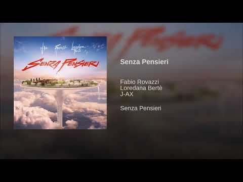 senza pensieri-Fabio rovazzi feat.Loredana bertè e J-ax
