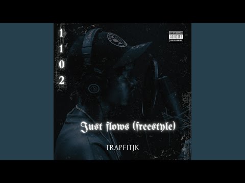 Just Flows (Freestyle)