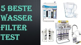 5 Beste Wasserfilter Test