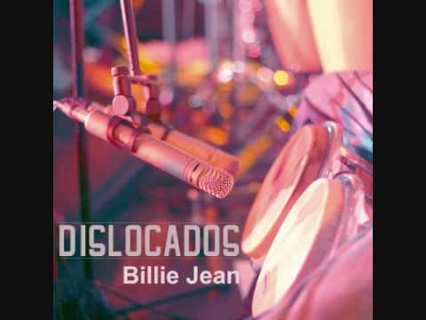 Billie Jean (salsa) - Dislocados