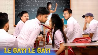 Le Gayi Le Gayi  School Love Story  Dil To Pagal H
