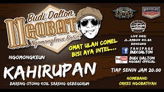 Download lagu [LIVE] NGOBAT #64 - Ngomongkeun Kahirupan mp3