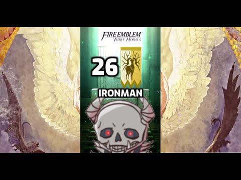Fire Emblem Three Houses Golden Deer Maddening No Recruits Ironman Run Pt 26 Last Dance