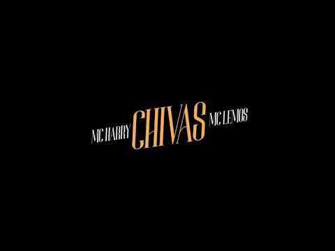 MC Harry e MC Lemos - Chivas Regal (Love Funk) DJ Aladin GDB
