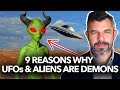 9 Reasons Why UFOs And Aliens Are DEMONS Dr Taylor Marshall