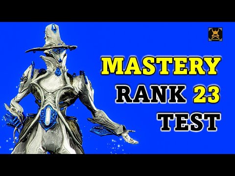 Mastery Rank 23 Test in Warframe