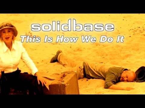 Solid Base - This Is How We Do It (Official)