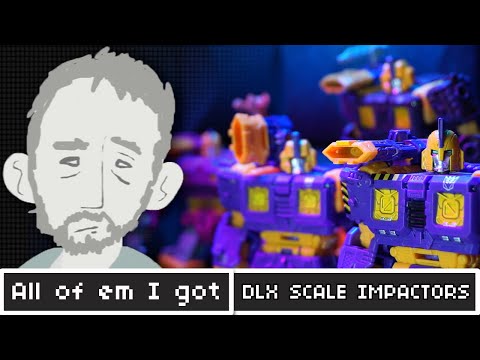 All of em I Got - Transformers | Deluxe scaled Impactors