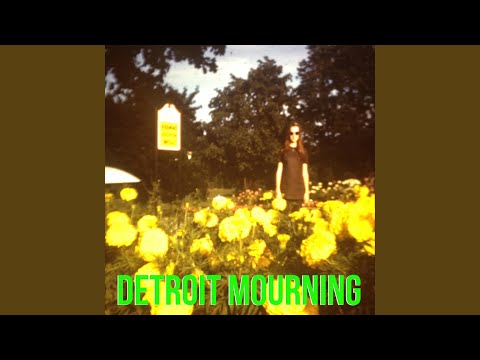 Video thumbnail for Detroit Mourning