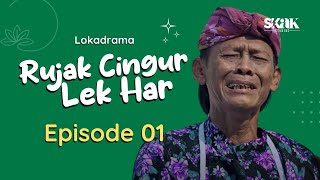 Download lagu RUJAK CINGUR LEK HAR - EPISODE 1 | LOKADRAMA mp3 Download lagu RUJAK CINGUR LEK HAR - EPISODE 1 | LOKADRAMA mp3