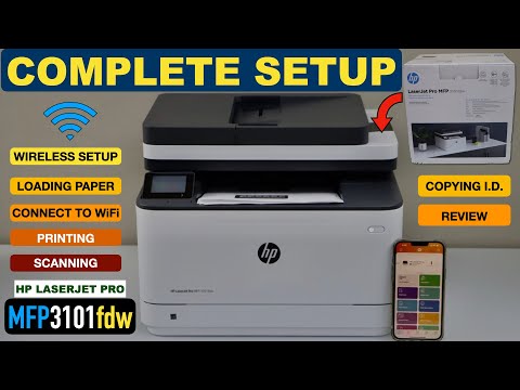 HP Laserjet Pro MFP 3101fdw Setup, Unboxing, Wireless Setup, Printing, Scanning, Copying, Review .