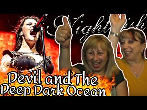 Mom and Aunt React to NIGHTWISH | Devil & The Deep Dark Ocean /With English subtitles