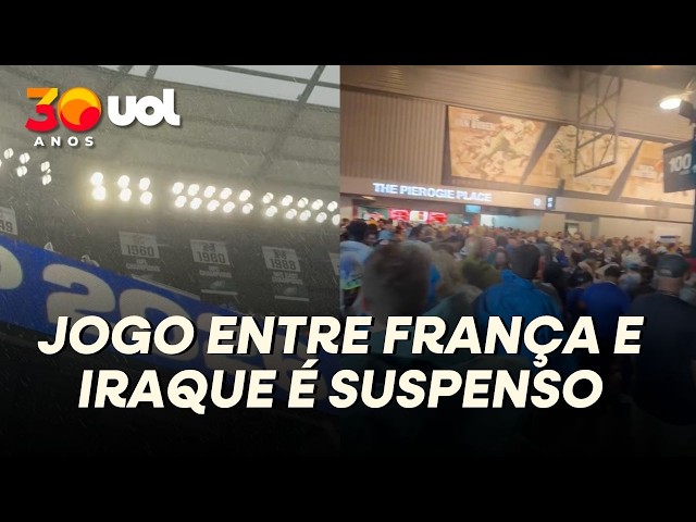 Jogo da Copa França x Iraque suspenso por clima