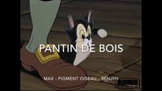 Pantin de bois - Max Benjyh feat Pigment Oiseau - EP Benjyh and Friends